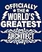 Officially the world's greatest Architect: Calendar 2019, Monthly & Weekly Planner Jan. - Dec. 2019 by Biblus Books