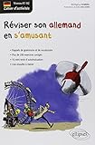 Réviser son allemand en s'amusant : Cahier d'activités Niveau A1-A2 by 