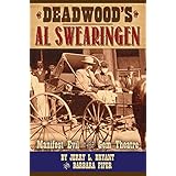 Deadwood's Al Swearingen: Manifest Evil in the Gem Theatre