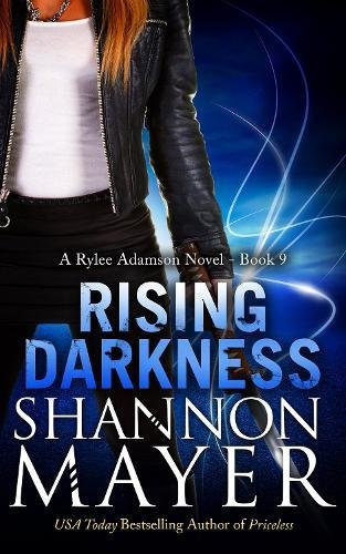 Download Rising Darkness: A Rylee Adamson Novel, Book 9 Download Rising Darkness: A Rylee Adamson Novel, Book 9