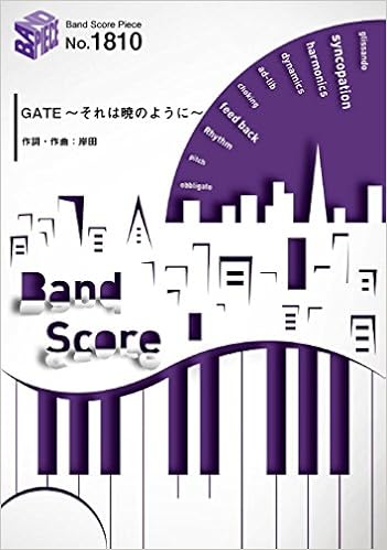 バンドスコアピース1810 Gate それは暁のように By 岸田教団 The明星ロケッツ Tvアニメ Gate 自衛隊 彼の地にて 斯く戦えり オープニングテーマ Amazon Com Books