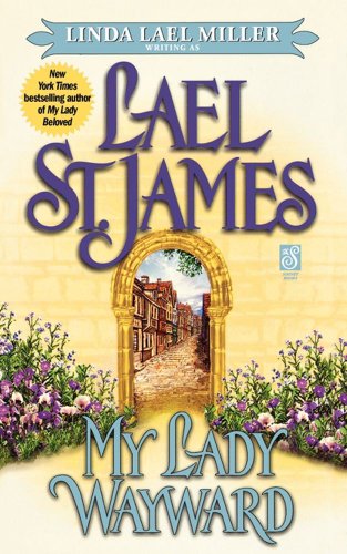 My Lady Wayward by Lael St. James