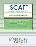 Intermediate SCAT(TM) - Workbook (Grades 4-5) by Aristotle Circle (2014-01-01)