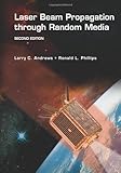 Laser Beam Propagation through Random Media, Second