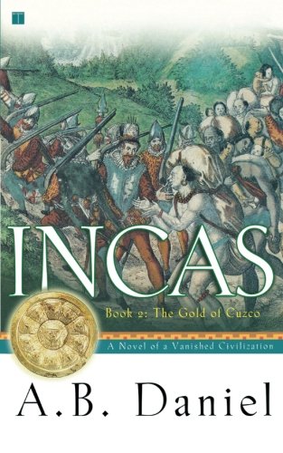 Incas: Book Two: The Gold of Cuzco