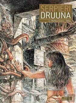 Druuna - Morbus Gravis e Delta (Portuguese) Paperback โ January 1, 2017