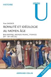 Royauté et idéologie au Moyen âge