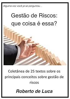 Livro Gestão De Riscos Que Coisa é Essa?