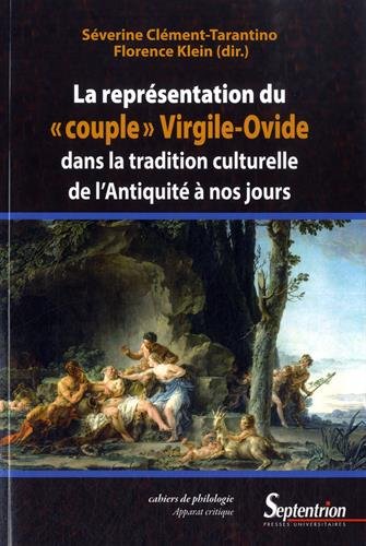 La  représentation du couple Virgile-Ovide dans la tradition culturelle de l'Antiquité à nos jours