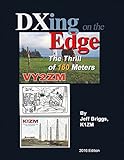 Dxing On the Edge: The Thrill of 160 Meters (1) by 