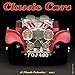 Classic Cars 2017 Wall Calendar by 