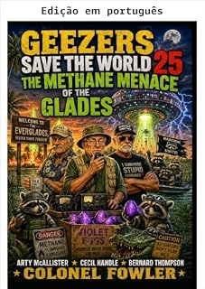 Livro Velhotes salvam o mundo 25 (Velhinhos salvam o mundo)