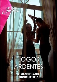 Livro Jogos Ardentes (Harlequin Jessica Livro 184)