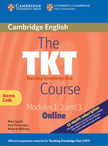 The tkt course modules 1, 2 and 3 online (trainee versi…