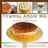 Tiramisu amore mio: Tiramisu My Love (Volume 1) by 
