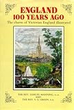Front cover for the book England One Hundred Years Ago by Samuel Manning