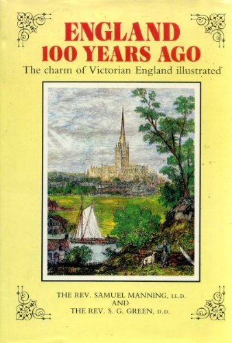 England One Hundred Years Ago