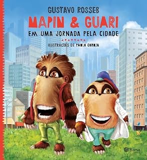 Livro Mapin & Guari em uma jornada pela cidade