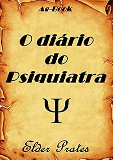 Livro O Diário Do Psiquiatra