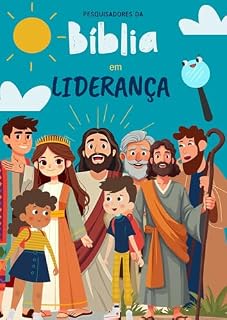 Livro Pesquisadores da Bíblia em : LIDERANÇA
