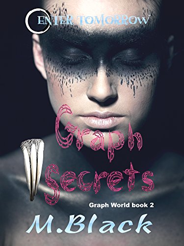 Graph Secrets (Amazonian Eco-Fic Dystopia) (Animal Graph Book 2)