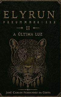 Livro Elyrun: A Última Luz
