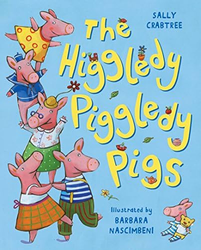 The Higgledy Piggledy Pigs Paperback โ Illustrated, April 15, 2005