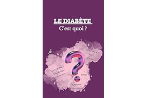 Le diabète C'est quoi ? (Les quésakos de la santé et du bien être) (French Edition)