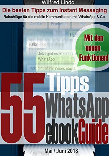 Amazon Com Whatsapp Ebookguide Die 55 Besten Tipps Zum Instant
