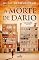 Livro A Morte de Dário: Cinco Histórias. Cinco Mortes. Uma Casa.