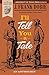 I'll Tell You a Tale: An Anthology (J. Frank Dobie Paperback Library) by 