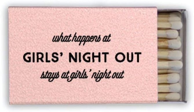 Girls' Night Out Matches