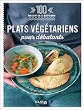 Image de Plats végétariens pour débutants - 100 recettes à dévorer