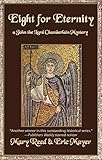 Eight for Eternity (John the Lord Chamberlain Mysteries)