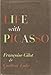 Life with Picasso, 1st Edition