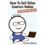 How To Sell Video Courses Online: A Roadmap To How I Make an Extra $5000+ Passive Income Every Month