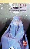 Visage Volé: Avoir 20 ANS À Kaboul (Littérature) (French Edition) by 