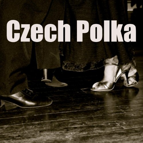 Czech Polka Music by Polka Music Songs on Amazon Music