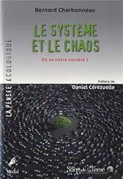 Le  système et le chaos