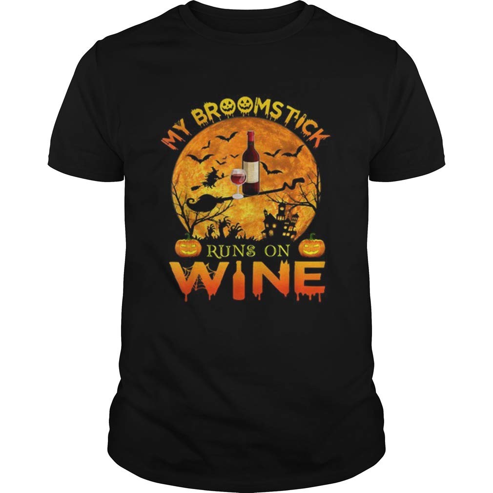 Awesome My Broomstick Run On Wine Moon Pumpkins Halloween, Unisex, For S T Shirt