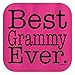 Best Grammy Ever Ladies T-Shirt Large Heliconia [PPP]