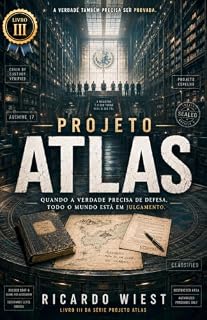 Livro Projeto Atlas III (Projeto Atlas - Trilogia Livro 3)