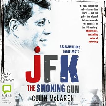 JFK: The Smoking Gun