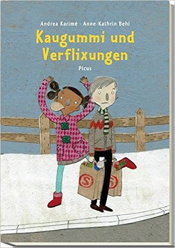 Kaugummi Und Verflixungen : Andrea Karimé, Anne-Kathrin Behl: Amazon.de:  Bücher