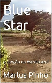 Livro Blue Star: a canção da estrela azul
