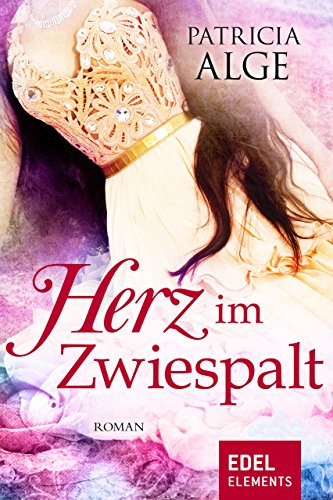 Herz im Zwiespalt (German Edition)