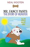 Mr. Fancy Pants: The Story of Munster
