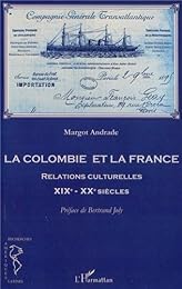 La  Colombie et la France