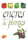 Encres de plantes (French Edition) by