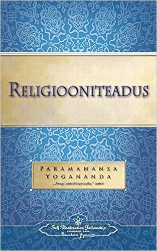 Religiooniteadus The Science Of Religion Estonian Estonian Edition Yogananda Paramahansa 9780876127124 Amazon Com Books Religiooniteadus The Science Of Religion Estonian Estonian Edition Yogananda Paramahansa 9780876127124 Amazon Com Books